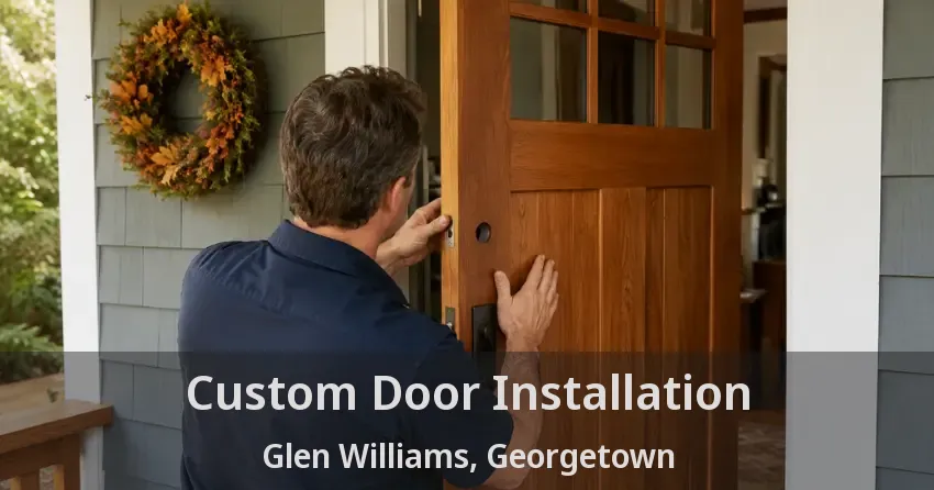 Custom Door Installation Glen Williams, Georgetown - ON