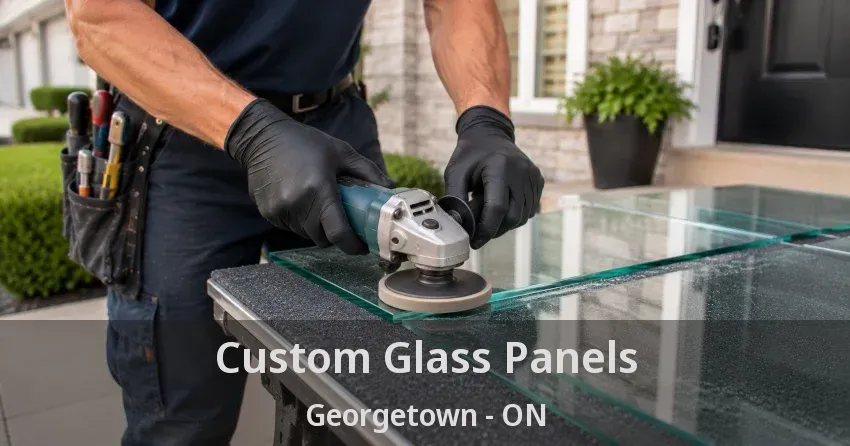 Custom Glass Panels Georgetown - ON