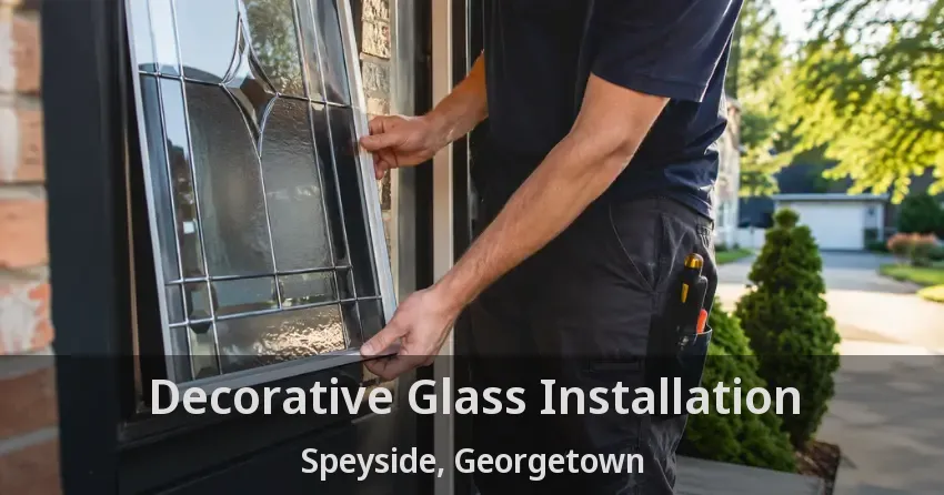 Decorative Glass Installation Speyside, Georgetown - ON