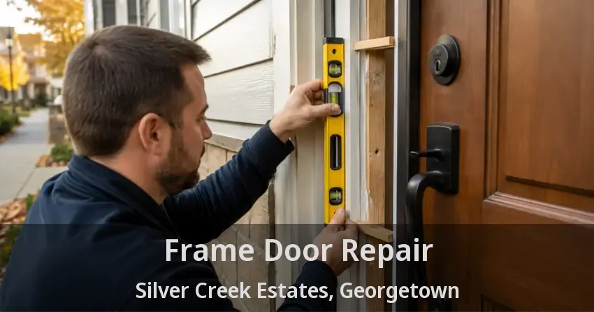 Frame Door Repair Silver Creek Estates, Georgetown - ON