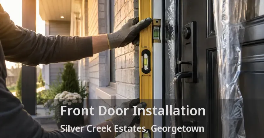 Front Door Installation Silver Creek Estates, Georgetown - ON