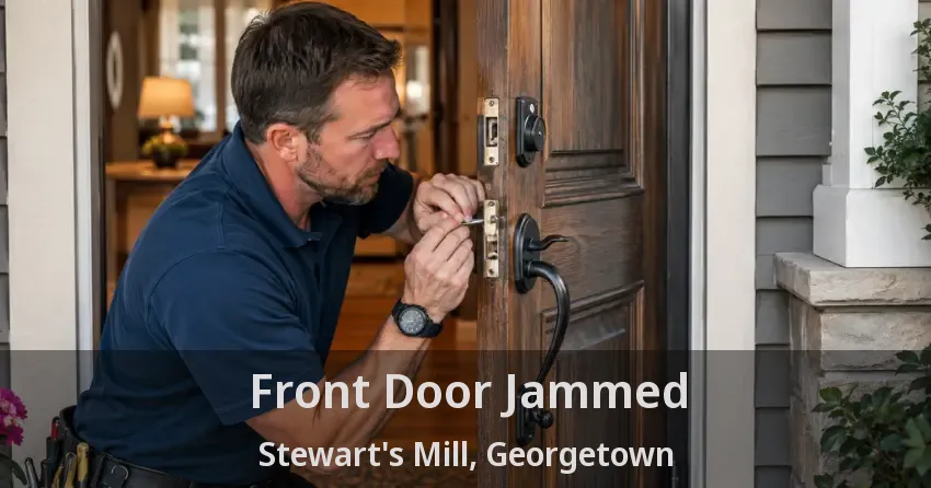 Front Door Jammed Stewart's Mill, Georgetown - ON