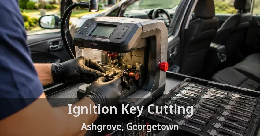 Ignition Key Cutting Ashgrove, Georgetown - ON