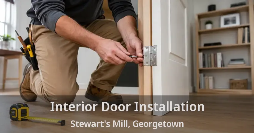 Interior Door Installation Stewart's Mill, Georgetown - ON