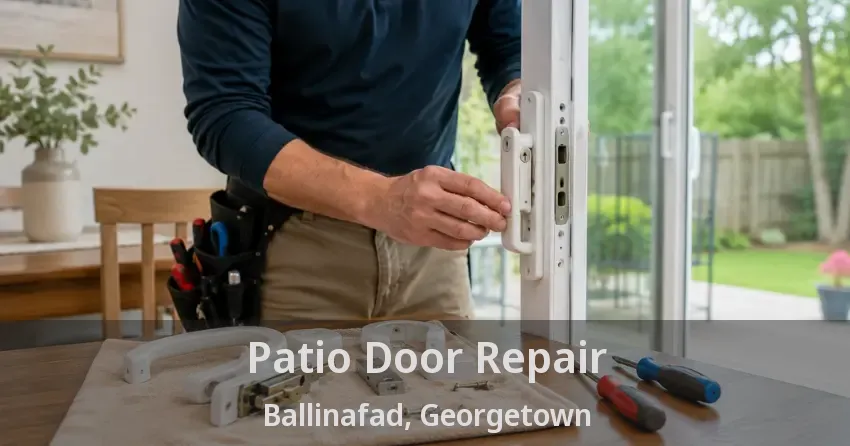 Patio Door Repair Ballinafad, Georgetown - ON