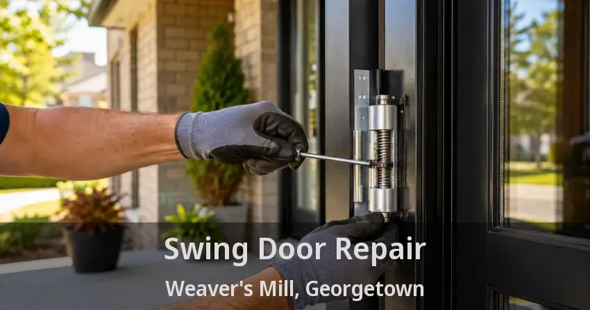 Swing Door Repair Weaver's Mill, Georgetown - ON